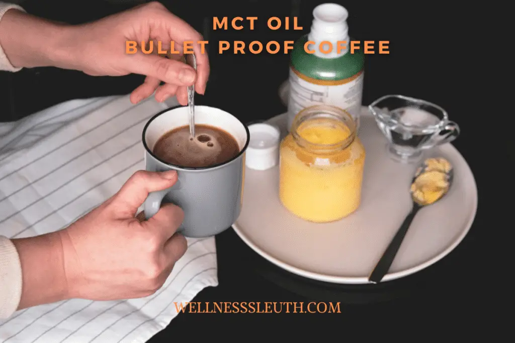 MCT OIL BULLET PROOF COFFEE
