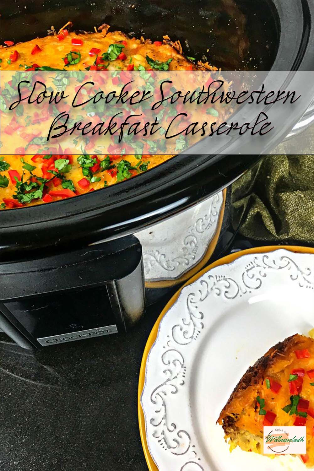 SLOW COOKER SOUTHWESTERN BREAKFAST CASSEROLE